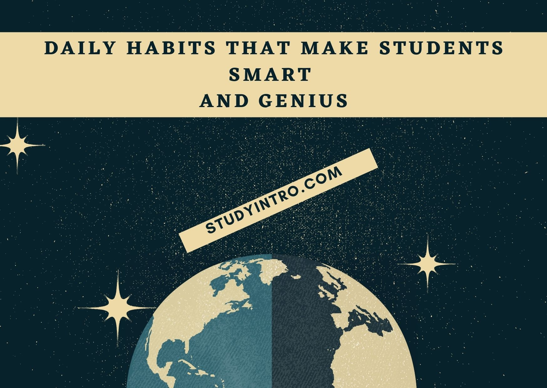 Daily Habits that make students smart and genius