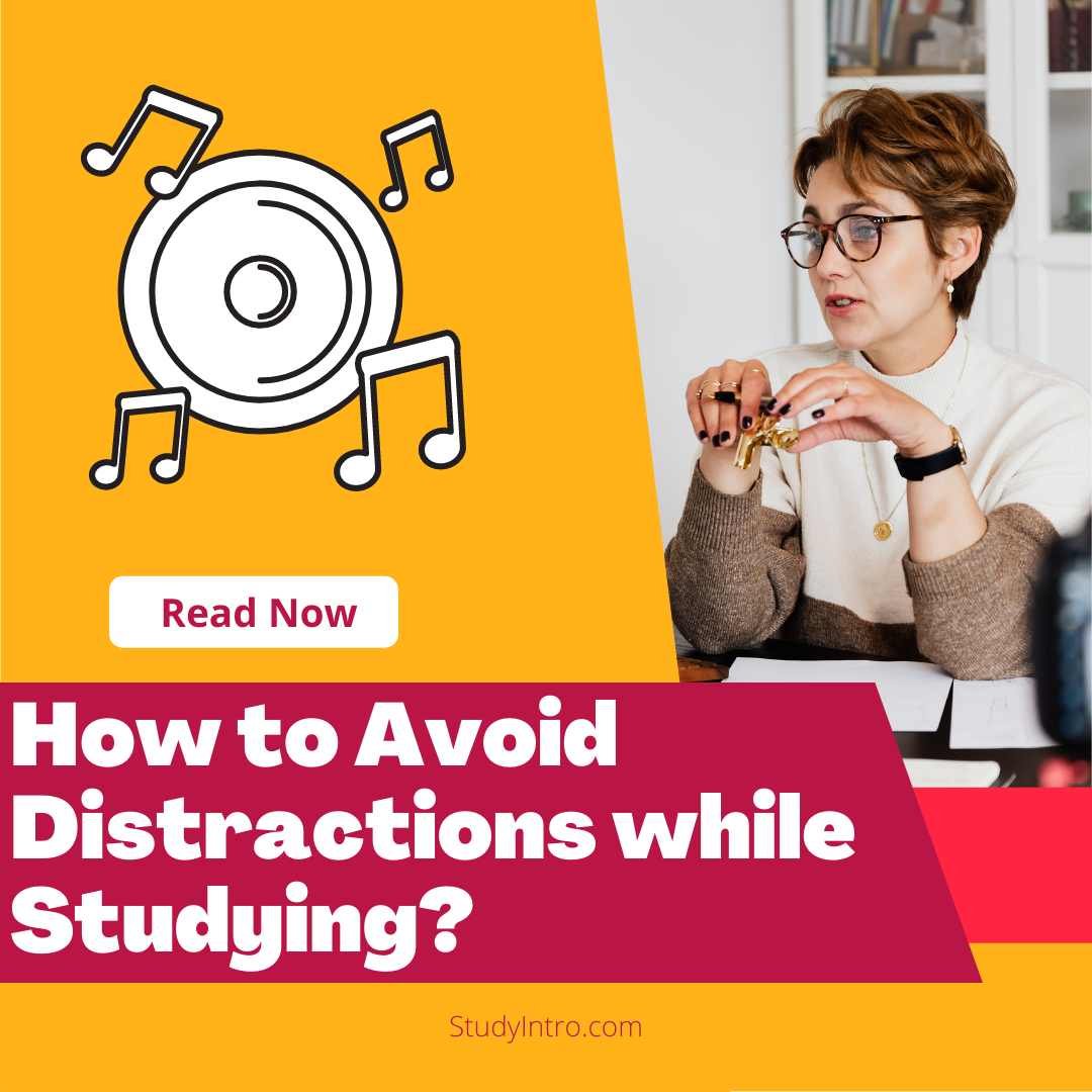 How to Avoid Distractions while Studying?