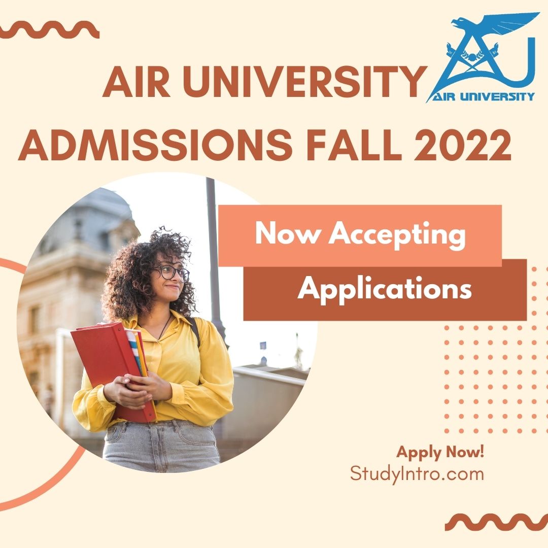 Air University Admissions Fall 2022